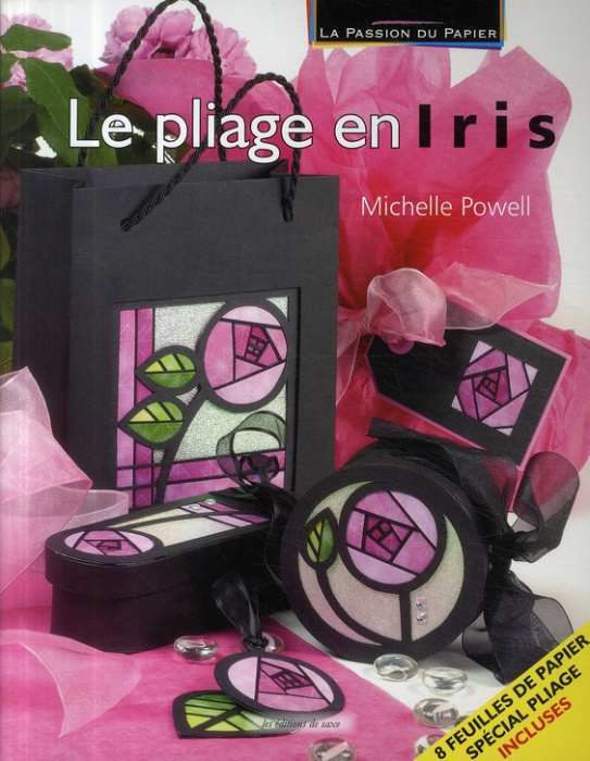 Emprunter Le pliage en iris livre
