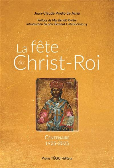 Emprunter La fête du Christ Roi livre