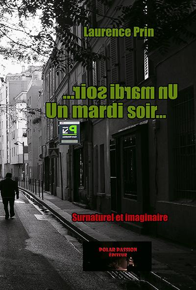 Emprunter Un mardi soir livre