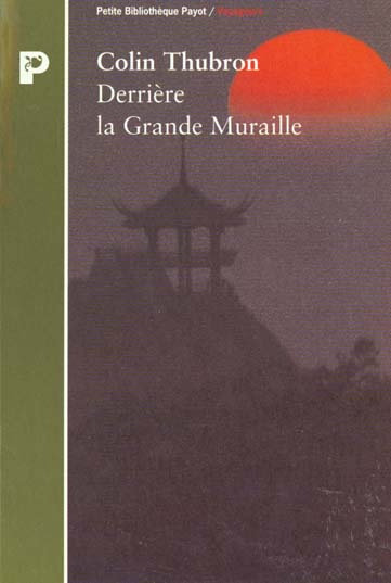Emprunter Derrière la Grande Muraille livre
