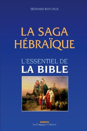 Emprunter La saga hébraïque. Mémento d'histoire biblique livre