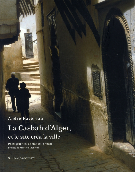 Emprunter La Casbah d'Alger, et le site créa la ville livre