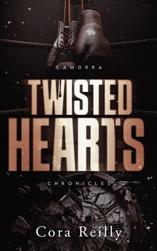 Emprunter Camorra Chronicles Tome 5 : Twisted Hearts livre