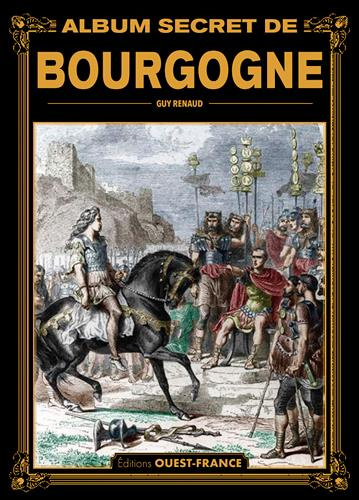 Emprunter Album secret de Bourgogne livre