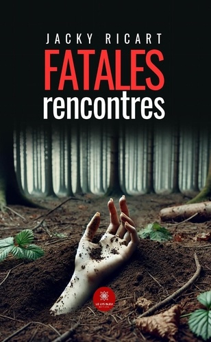 Emprunter Fatales rencontres livre
