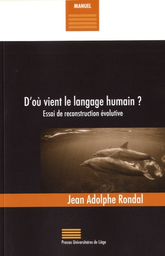 Emprunter D'où vient le langage humain ? Essai de reconstruction évolutive livre