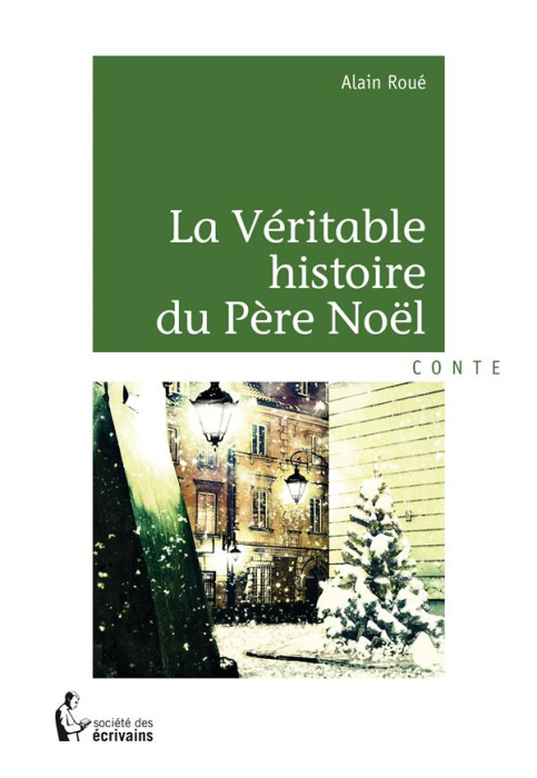 Emprunter La véritable histoire du Père Noël livre