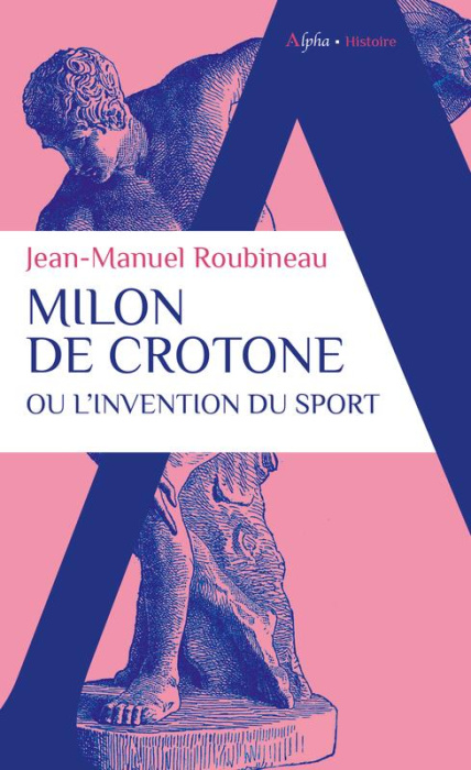 Emprunter Milon de Crotone ou l'invention du sport livre