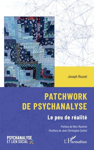 Emprunter Patchwork de psychanalyse. Le peu de réalité livre