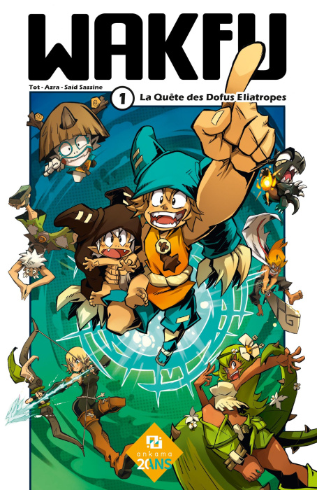 Emprunter Wakfu Tome 1 : La quête des Dofus Eliatropes livre