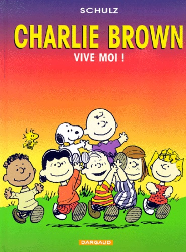Emprunter Charlie Brown Tome 3 : Vive moi ! livre