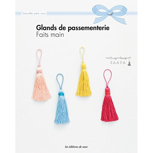 Emprunter Glands de passementerie faits mains livre