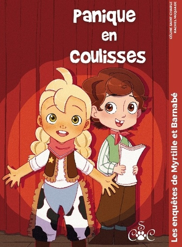 Emprunter Panique en coulisses. Les enquêtes de Myrtille et Barnabé livre