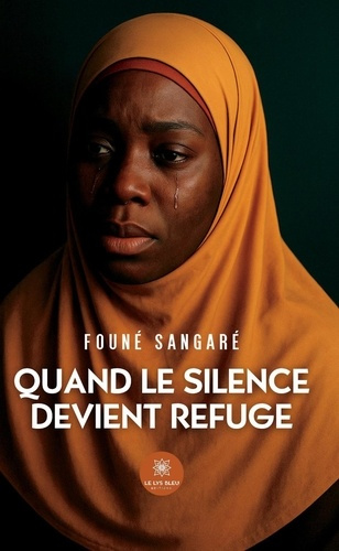 Emprunter Quand le silence devient refuge livre