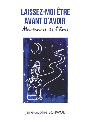 Emprunter Laissez-moi être avant d'avoir. Murmures de l'âme livre