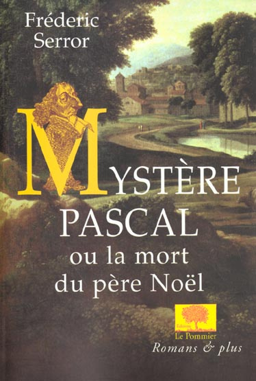 Emprunter Mystère Pascal ou la mort du père Noël livre