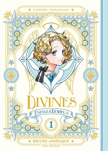 Emprunter Divines : Eniale & Dewiela Tome 1 : Recueil angélique livre