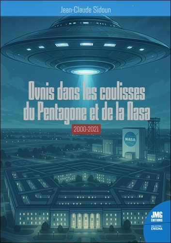 Emprunter Ovnis dans les coulisses du Pentagone et de la Nasa. 2000-2021 livre