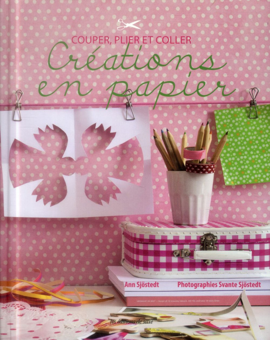 Emprunter Créations en papier / Couper, plier et coller livre