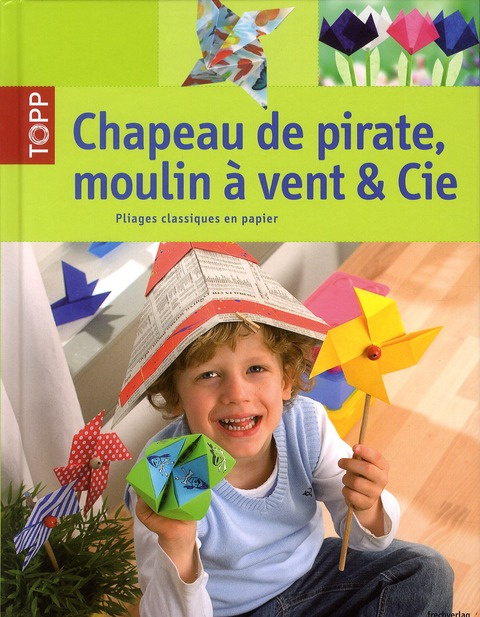 Emprunter Chapeau de pirate, moulin à vent & Cie livre