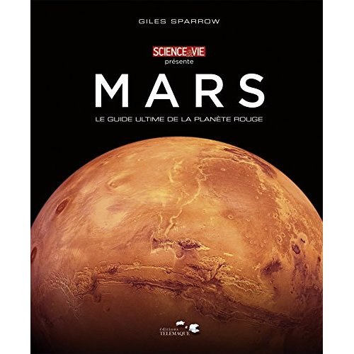 Emprunter Mars - Le guide ultime de la planète rouge livre