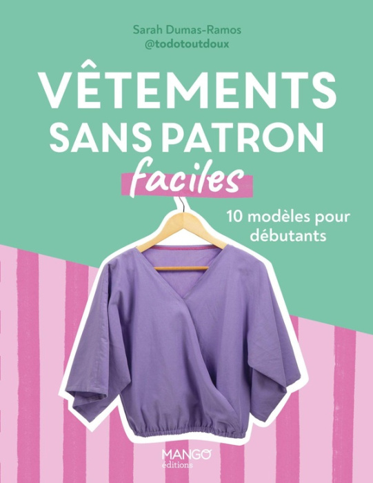 Emprunter Vêtements sans patron faciles livre