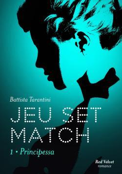 Emprunter Jeu set match/1/Principessa livre