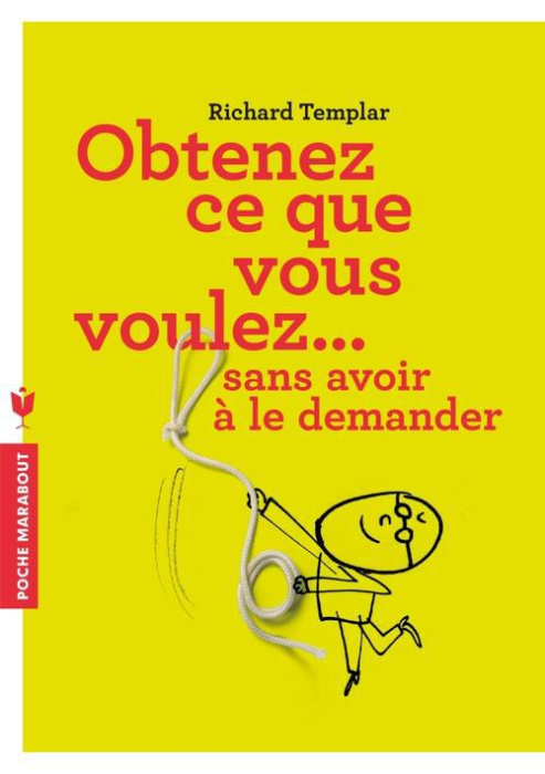 Emprunter Obtenez ce que vous voulez... Sans avoir à le demander livre