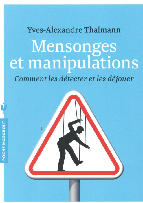 Emprunter Mensonges et manipulations / Comment les détecter et les déjouer livre
