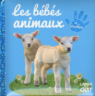 Emprunter Les bébés animaux livre