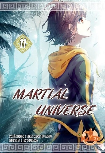 Emprunter Martial Universe Tome 11 livre