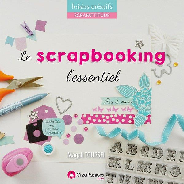 Emprunter Le scrapbooking - L'essentiel livre