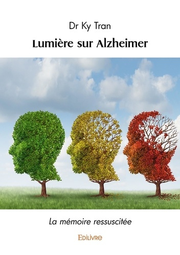 Emprunter Lumière sur Alzheimer. La mémoire ressuscitée livre