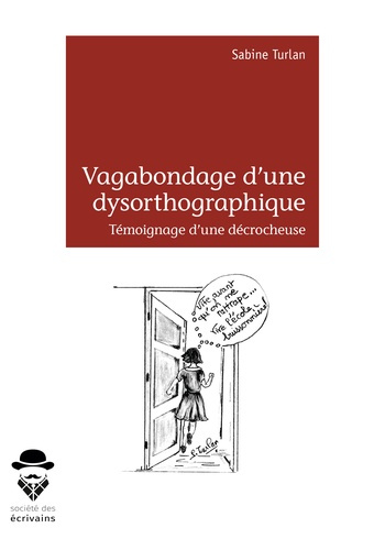 Emprunter Vagabondage d'une dysorthographique... livre