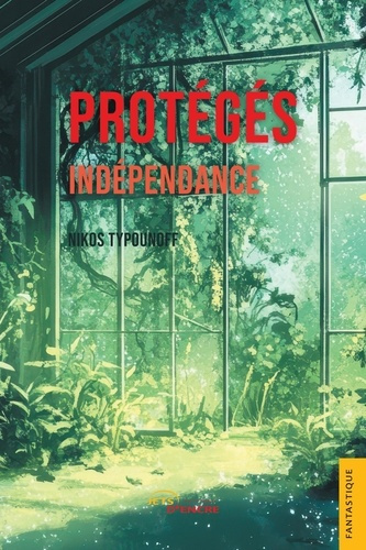 Emprunter Protégés. Tome 4 - Indépendance livre