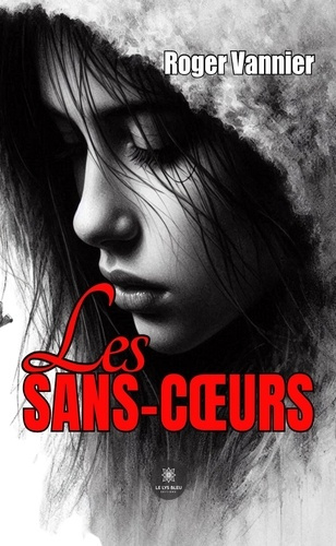 Emprunter LES SANS COEURS livre