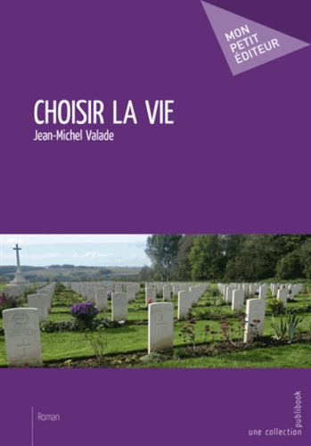 Emprunter Choisir la vie livre