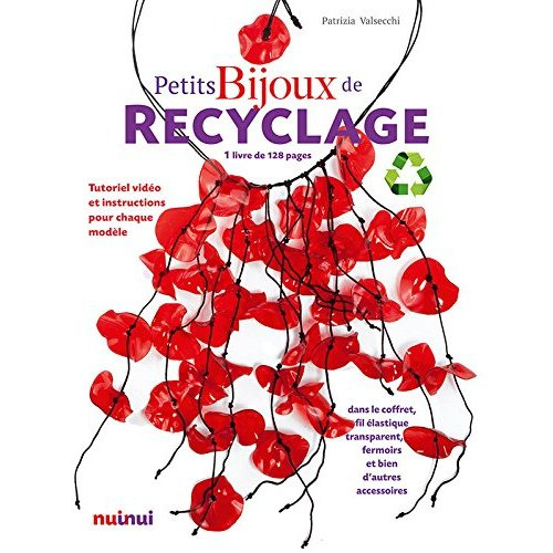 Emprunter Petits bijoux - Créer en recyclant. Avec 2 cordons cirés de couleur, 4 crochets d'oreilles, 4 ballon livre