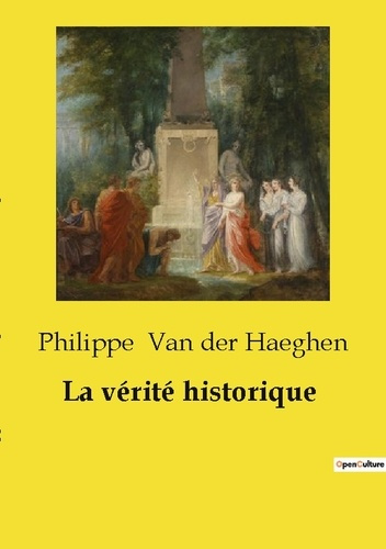 Emprunter La vérité historique livre