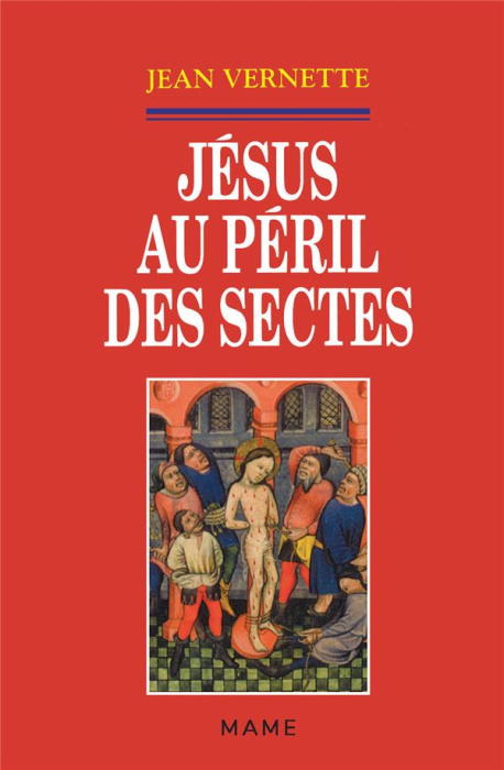 Emprunter Jésus au péril des sectes livre