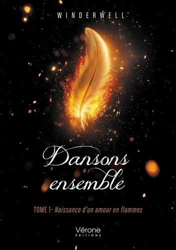 Emprunter Dansons ensemble. Tome 1, Naissance d'un amour en flammes livre