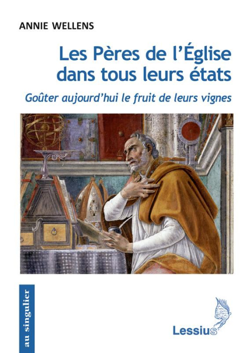 Emprunter Les Pères de l'Eglise dans tous leurs états. Goûter aujourd'hui le fruit de leurs vignes livre