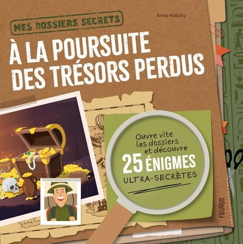 Emprunter A la poursuite des trésors perdus livre