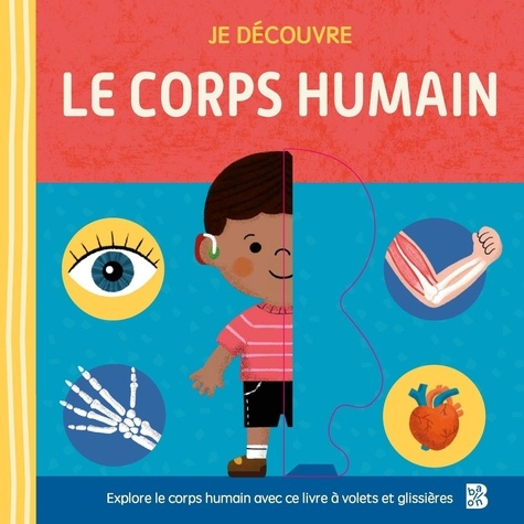 Emprunter Je découvre le corps humain livre