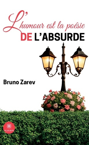 Emprunter L'humour est la poésie de l'absurde livre