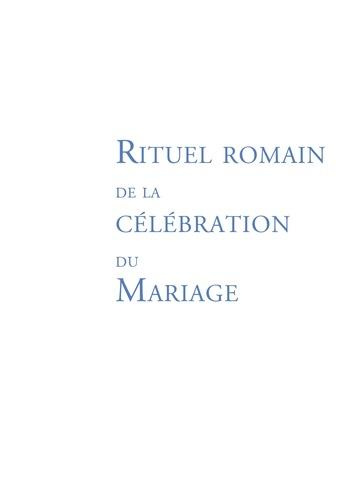 Emprunter Rituel romain de la célébration du mariage. Edition actualisée livre