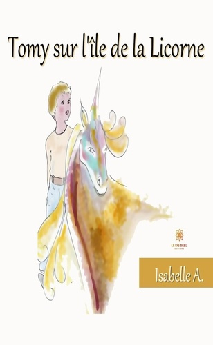 Emprunter Tomy sur l'île de la Licorne livre