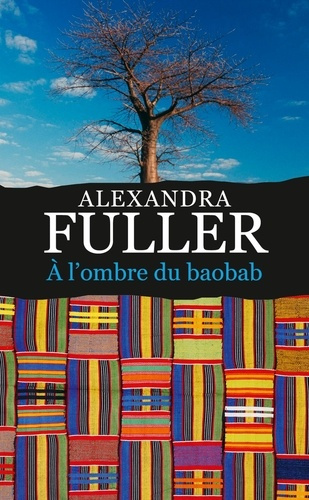 Emprunter A l'ombre du baobab livre