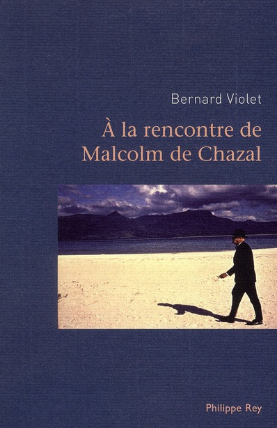 Emprunter A la rencontre de Malcolm de Chazal livre
