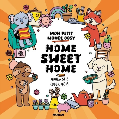 Emprunter Home sweet home. Adorables coloriages livre
